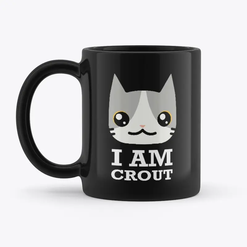 I AM CROUT